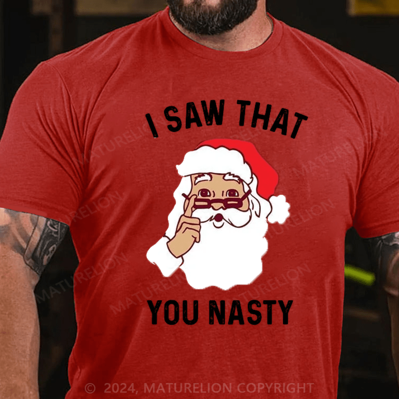 Maturelion Men's T-Shirt You Nasty T-Shirt
