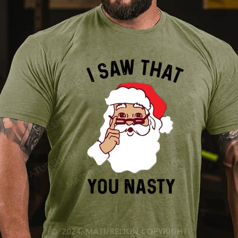 Maturelion Men's T-Shirt You Nasty T-Shirt