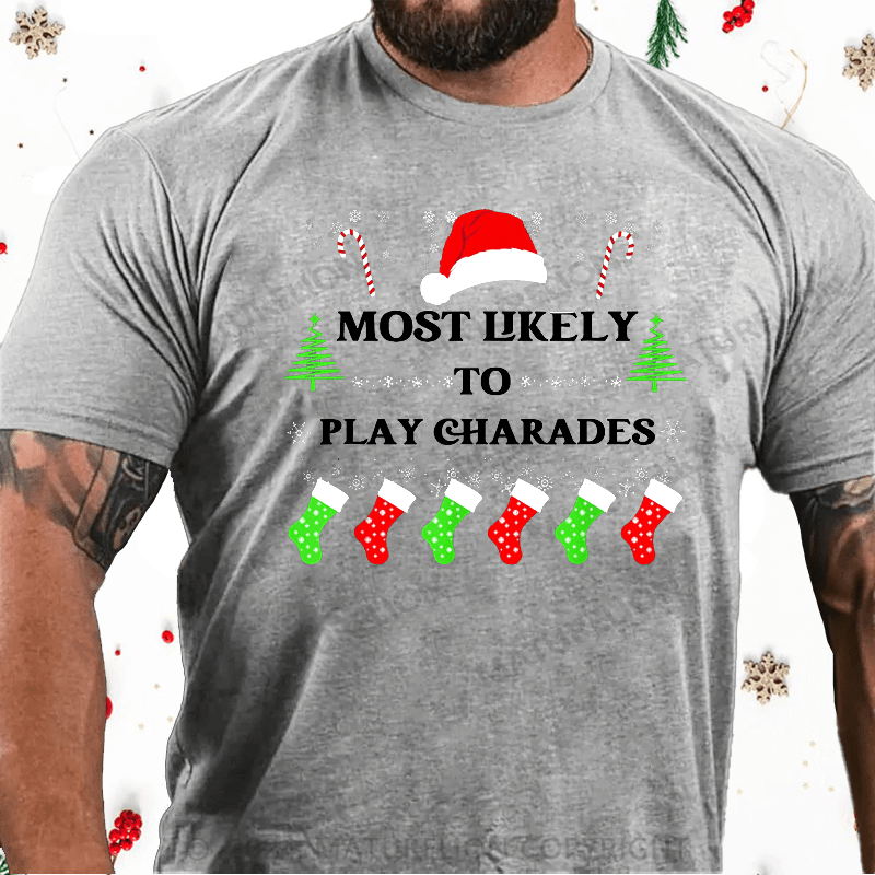 Maturelion Christmas T-Shirt Most Likely To Play Charades Family Christmas Santa Hat T-Shirt