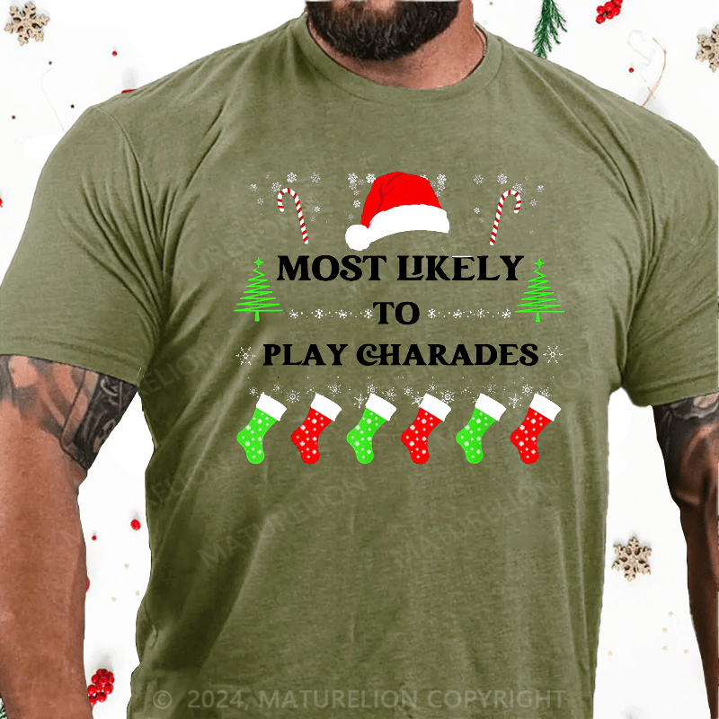 Maturelion Christmas T-Shirt Most Likely To Play Charades Family Christmas Santa Hat T-Shirt