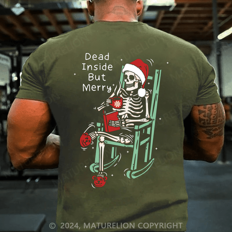 Maturelion Christmas T-Shirt Dead Inside But Merry Funny Skeleton Coffee Christmas Gift T-Shirt