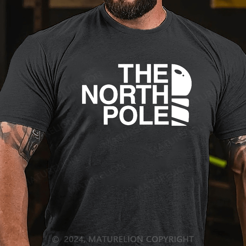 Maturelion Christmas T-Shirt The North Pole Christmas T-Shirt