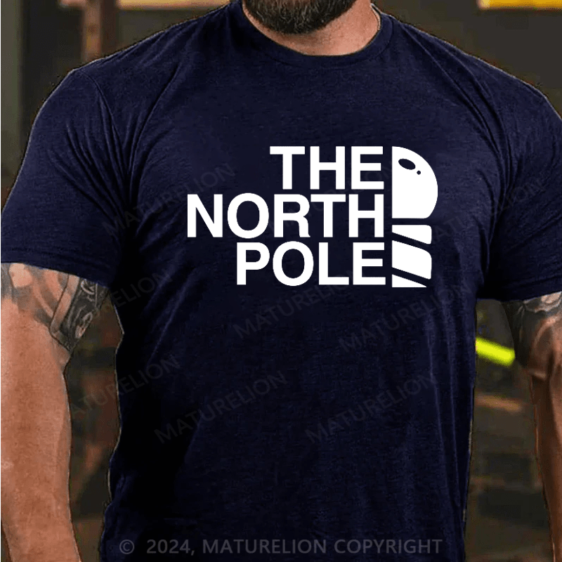 Maturelion Christmas T-Shirt The North Pole Christmas T-Shirt