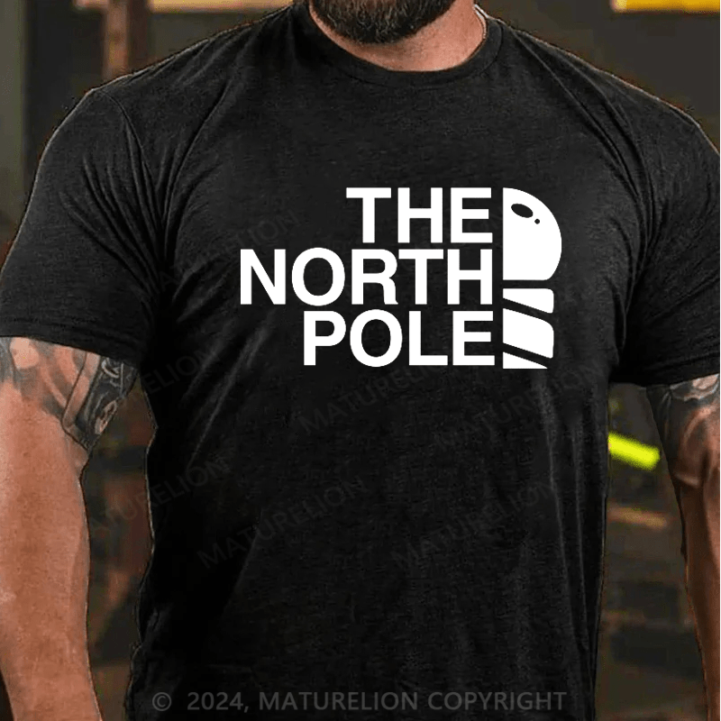 Maturelion Christmas T-Shirt The North Pole Christmas T-Shirt