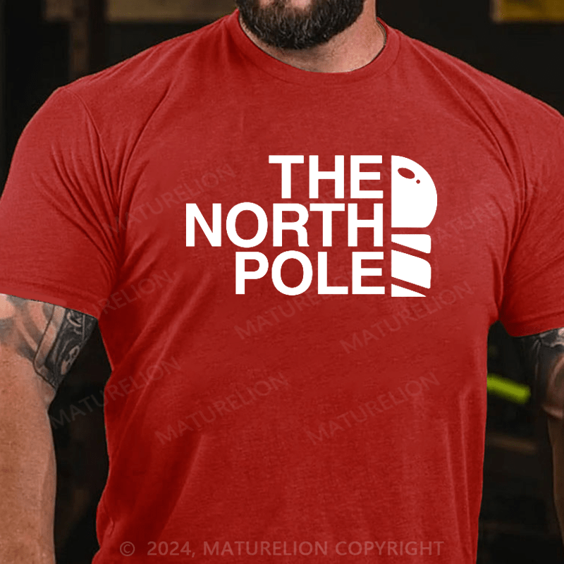 Maturelion Christmas T-Shirt The North Pole Christmas T-Shirt