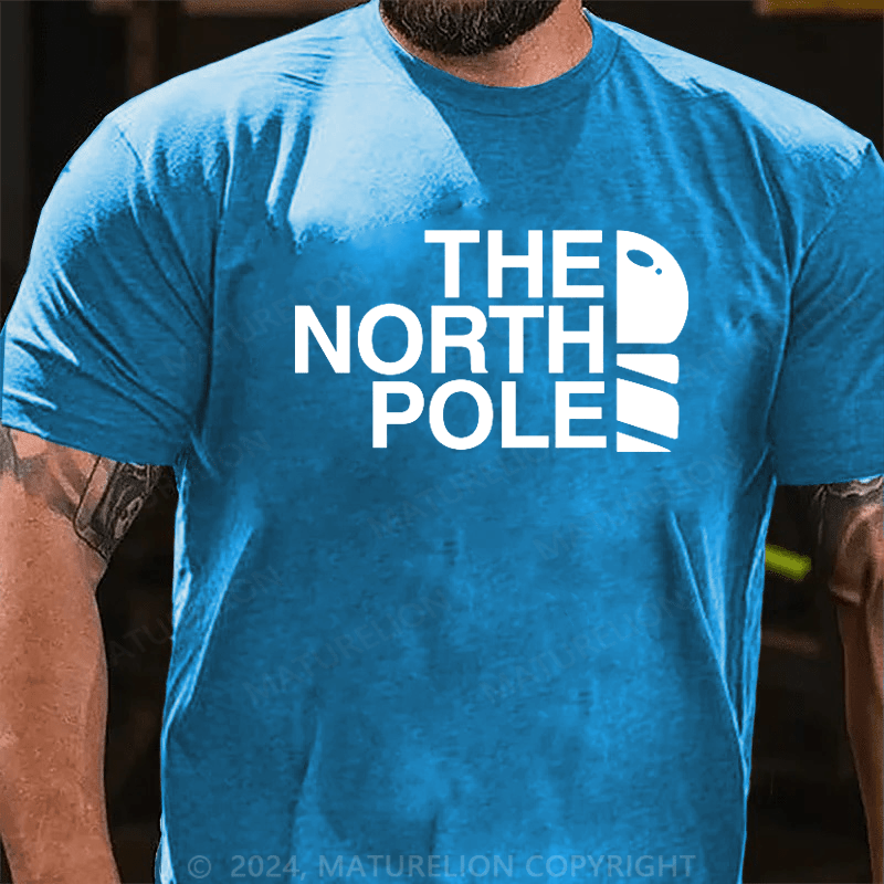 Maturelion Christmas T-Shirt The North Pole Christmas T-Shirt