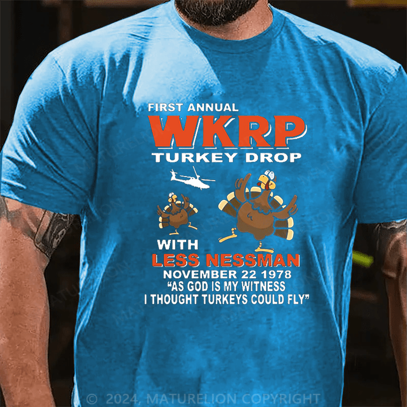 Maturelion Thanksgiving T-Shirt I Survived The Wkrp Thanksgiving Turkey Giveaway At The Pinedale Shopping Mall T-Shirt