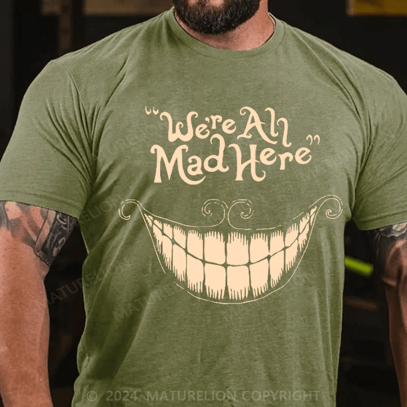 Maturelion Men's T-Shirt We're All Mad Here Mad Hatter Cat Black Basic T-Shirt