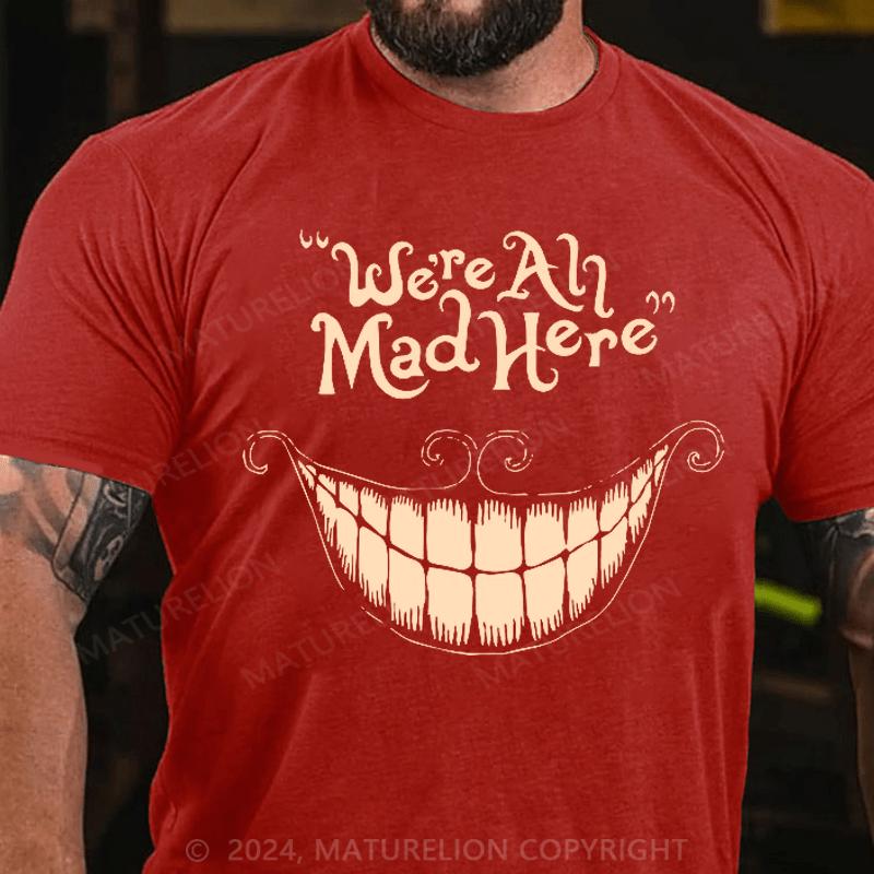 Maturelion Men's T-Shirt We're All Mad Here Mad Hatter Cat Black Basic T-Shirt