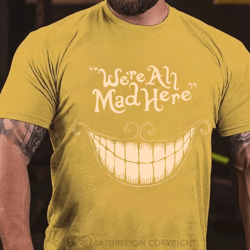 Maturelion Men's T-Shirt We're All Mad Here Mad Hatter Cat Black Basic T-Shirt