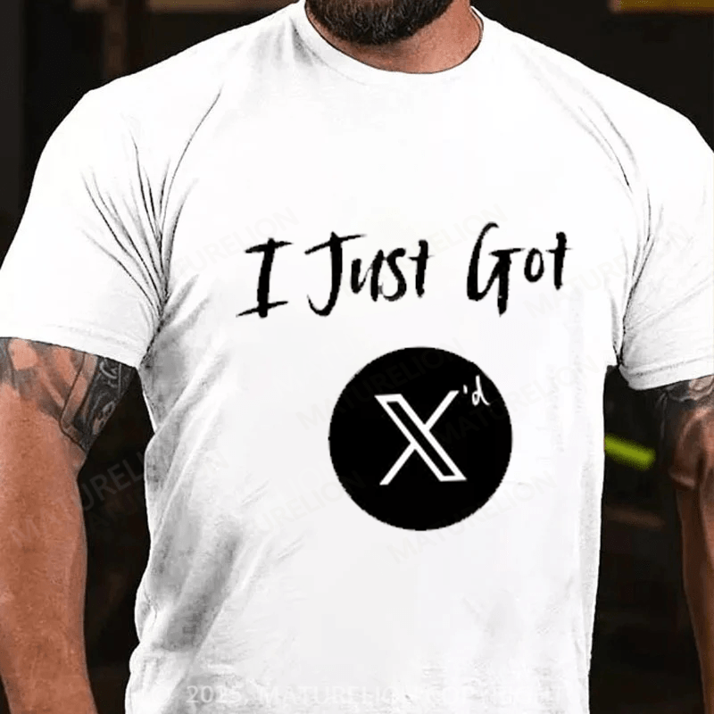 Maturelion Men's T-shirt I Just Got X'd Cotton T-shirt