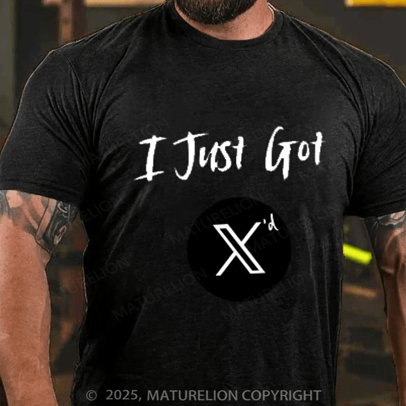 Maturelion Men's T-shirt I Just Got X'd Cotton T-shirt