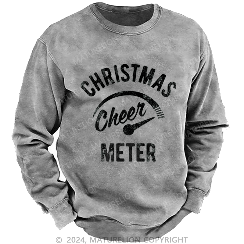 Maturelion Christmas Sweatshirt Cheer Meter Custom Washed Sweatshirt