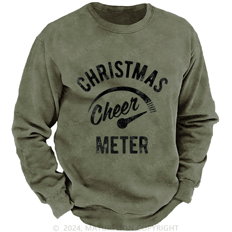 Maturelion Christmas Sweatshirt Cheer Meter Custom Washed Sweatshirt