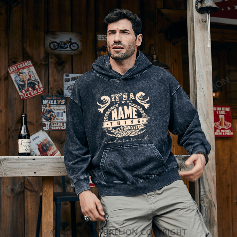 Maturelion Custom Hoodie It's A Your Name Thing You Wouldn't Understand Hoodie