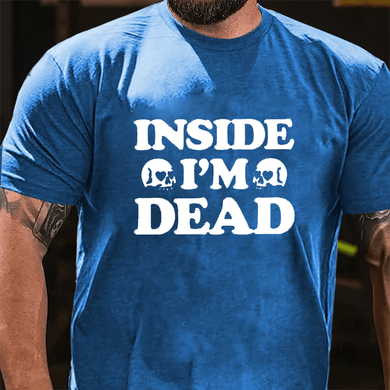 Maturelion I'm Dead Inside Work Office Cotton T-Shirt