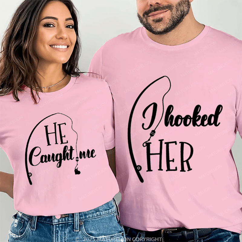 Maturelion Looked Her & He Caught Me Couple T-Shirt