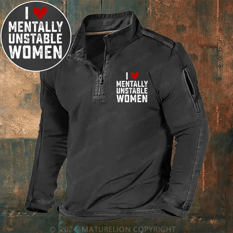 Maturelion Men's Henley Shirt I Love Mentally Unstable Women wife Henley Shirt