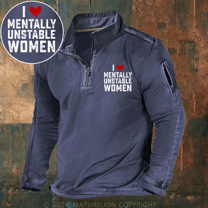 Maturelion Men's Henley Shirt I Love Mentally Unstable Women wife Henley Shirt