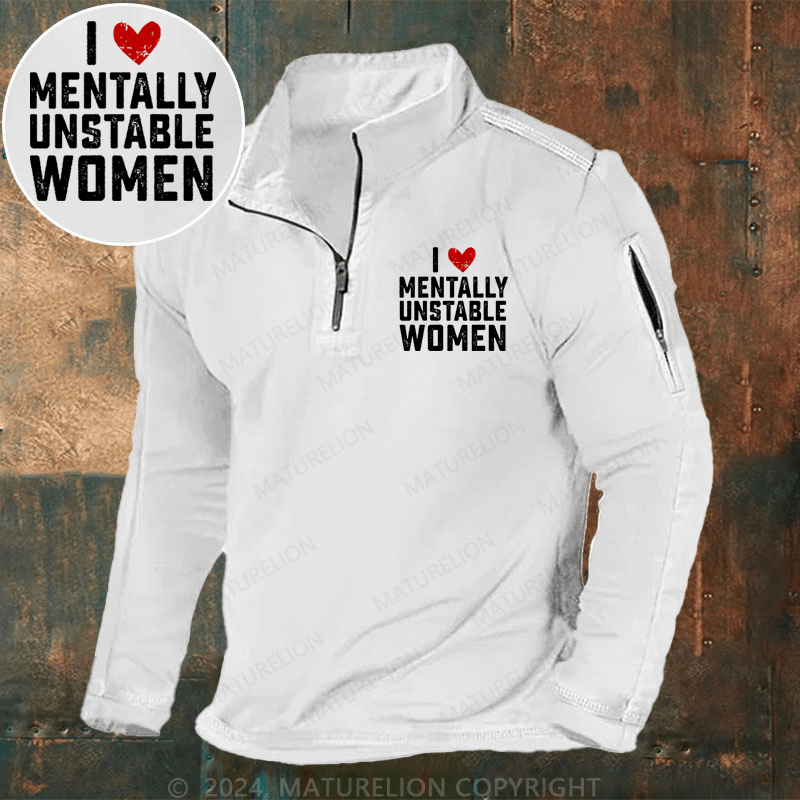 Maturelion Men's Henley Shirt I Love Mentally Unstable Women wife Henley Shirt