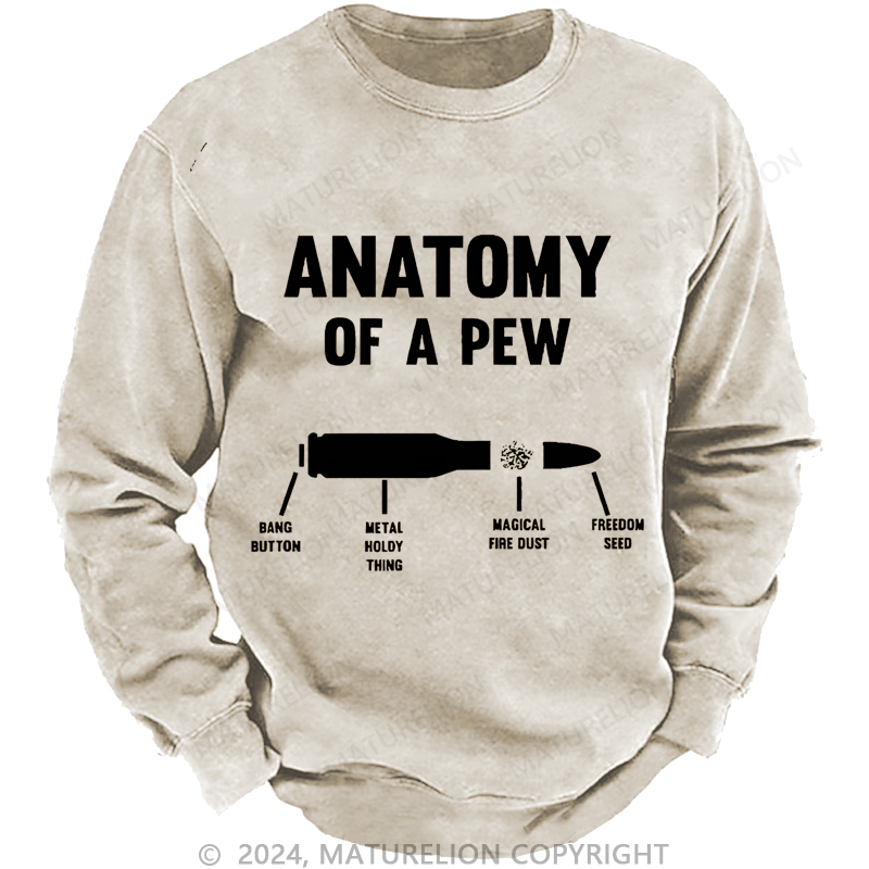 Maturelion Men's Sweatshirt Anatomy Of A Pew Custom Washed Sweatshirt