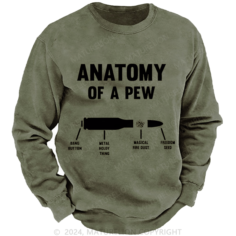 Maturelion Men's Sweatshirt Anatomy Of A Pew Custom Washed Sweatshirt