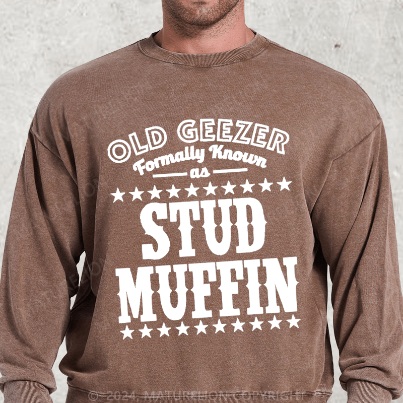 Maturelion Old Geezer Formerly Known As Stud Muffin Washed Sweatshirt