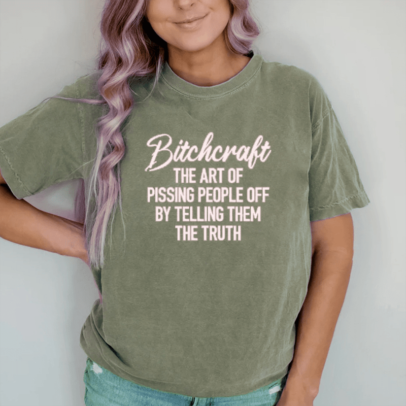 Maturelion B*craft The Art Of Pissing People Off By DTG Printing Washed Cotton T-Shirt