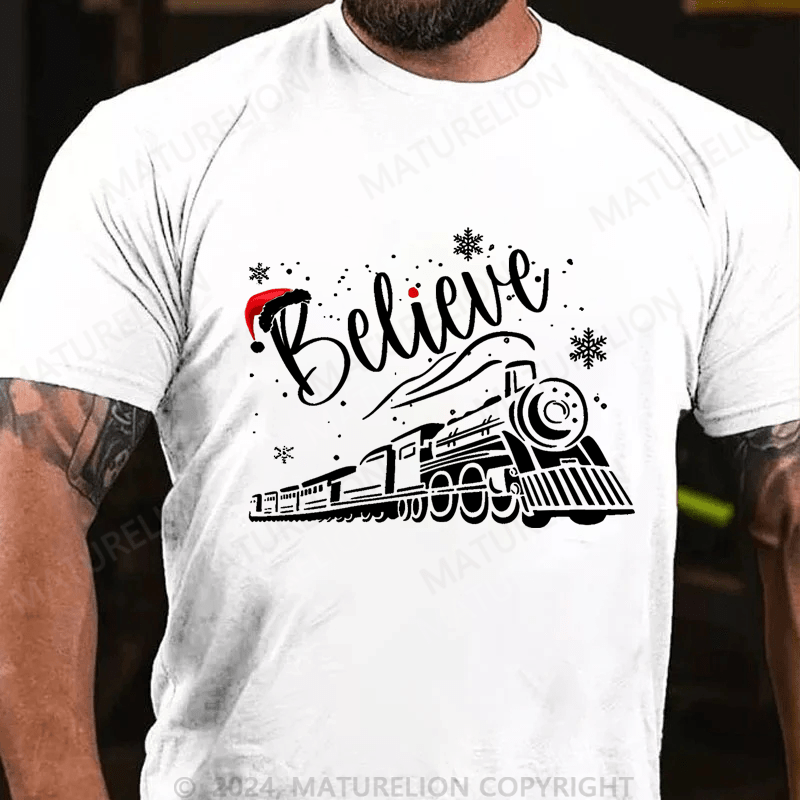 Maturelion Believe Christmas Train Holiday T-shirt
