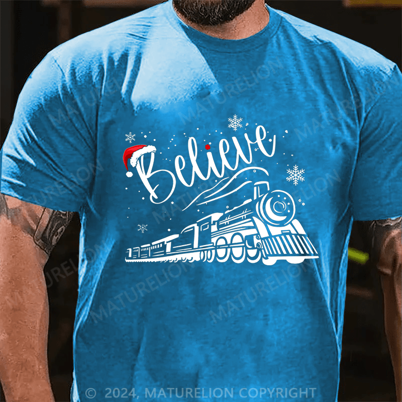 Maturelion Believe Christmas Train Holiday T-shirt