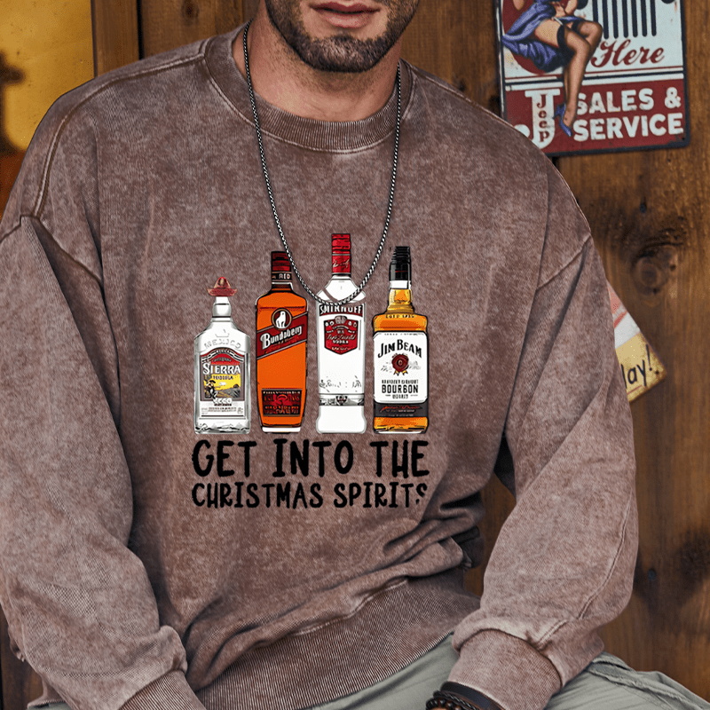 Maturelion Christmas Sweatshirt Get Into The Christmas Spirits Custom Washed Sweatshirt