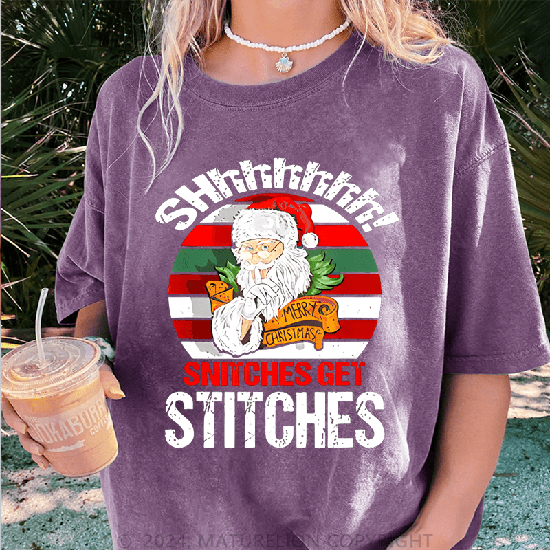Maturelion Christmas T-Shirt Shhh Snitches Get Stitches Women T-Shirt