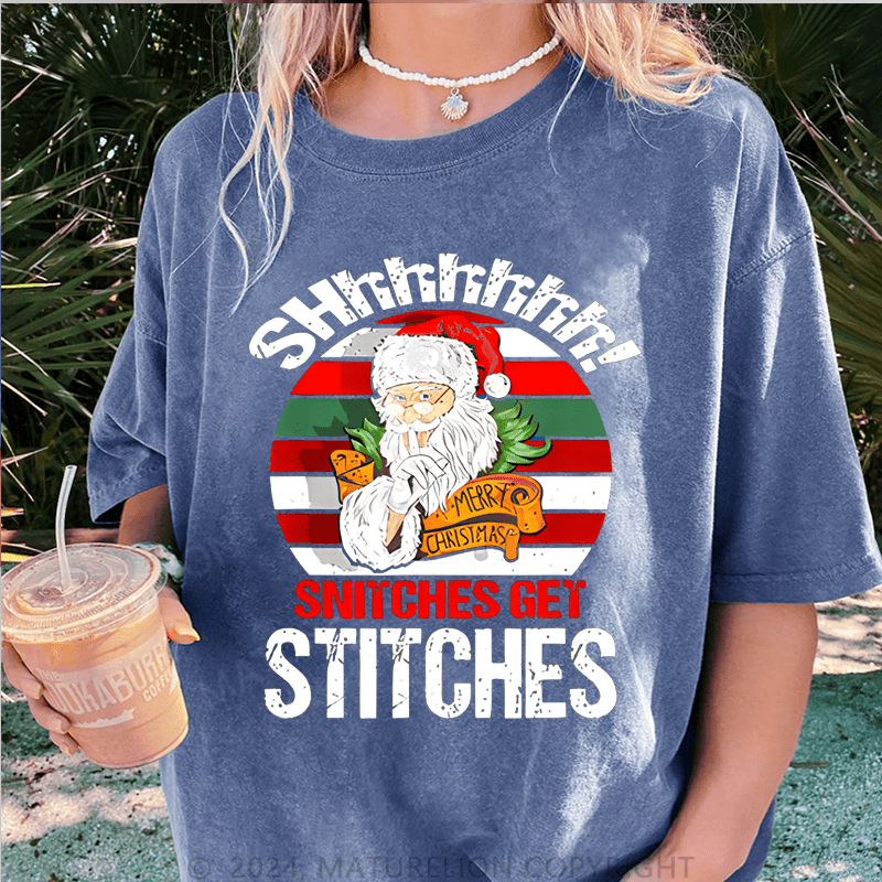 Maturelion Christmas T-Shirt Shhh Snitches Get Stitches Women T-Shirt