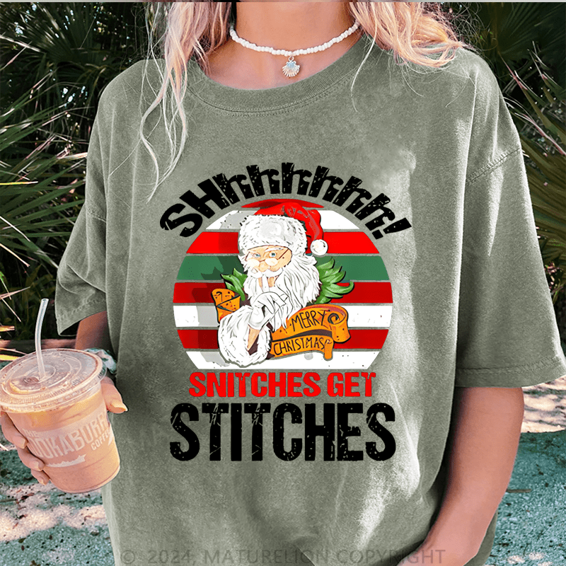 Maturelion Christmas T-Shirt Shhh Snitches Get Stitches Women T-Shirt