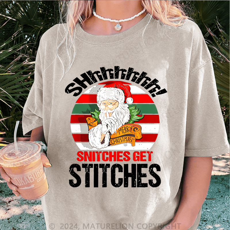 Maturelion Christmas T-Shirt Shhh Snitches Get Stitches Women T-Shirt