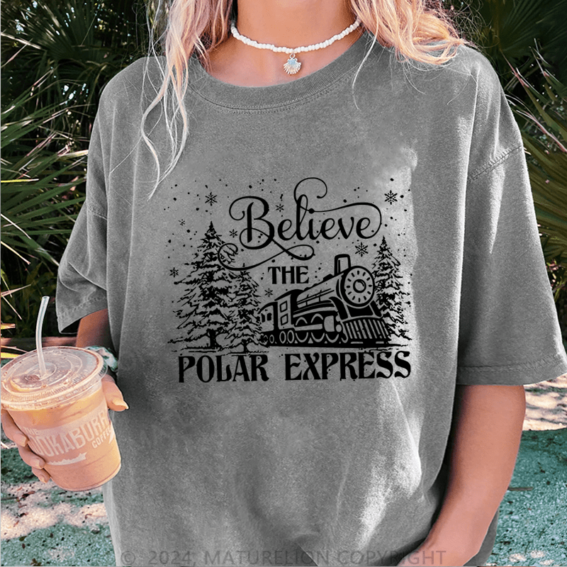 Maturelion Christmas T-Shirt Believe Polar Express Women T-Shirt