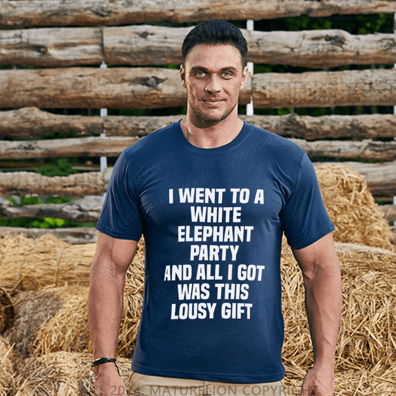 Maturelion Christmas T-Shirt i Went to a White Elephant Party White Elephant Gift T-Shirt