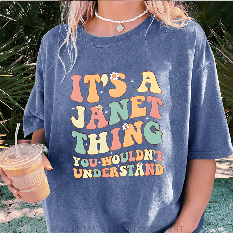 Maturelion Custom Women T-Shirt It's A Your Name Thing You Wouldn't Understand Funny Women T-Shirt