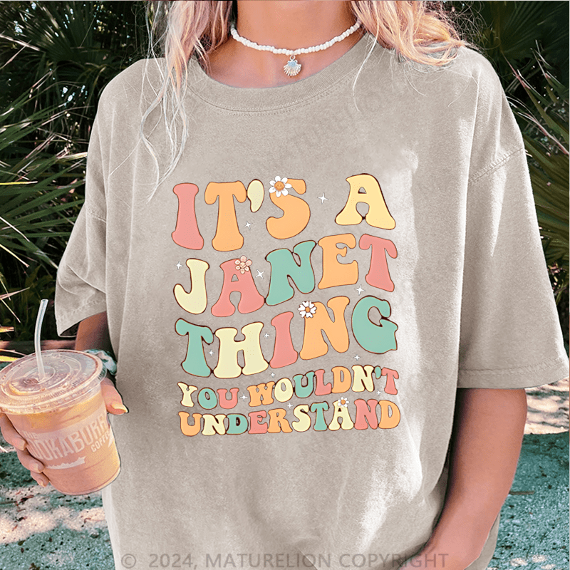 Maturelion Custom Women T-Shirt It's A Your Name Thing You Wouldn't Understand Funny Women T-Shirt