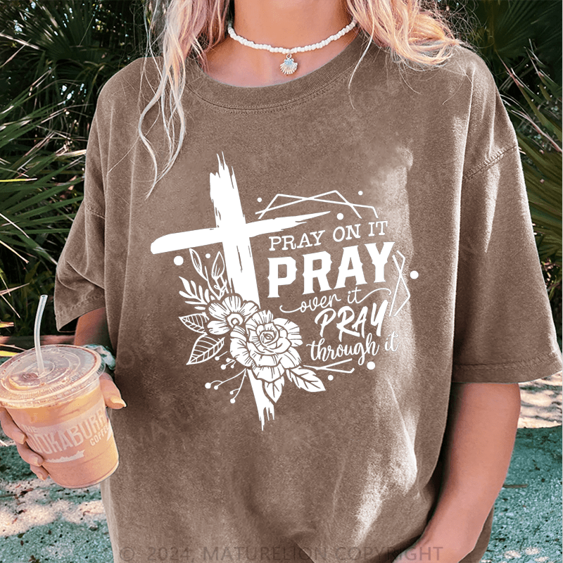 Maturelion Faith Prayer DTG Printing Washed Cotton T-Shirt