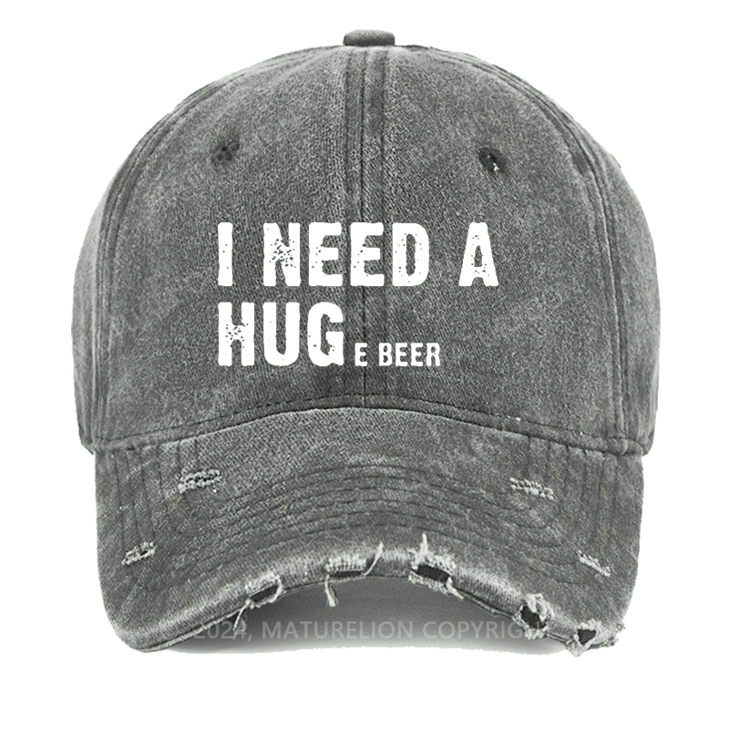 Maturelion I Need A Huge Beer Washed Vintage Cap