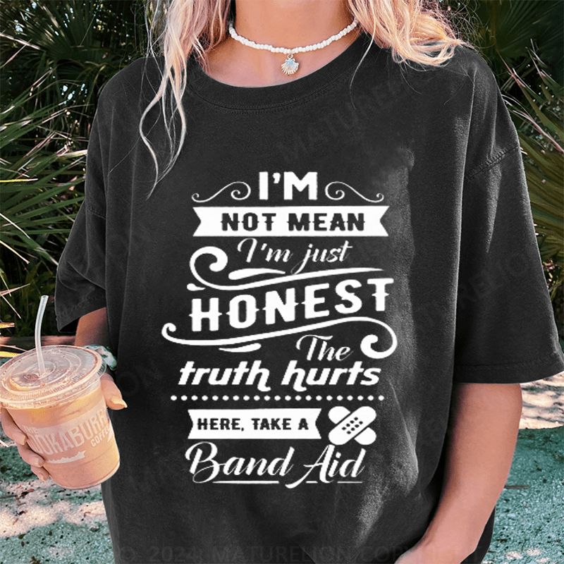 Maturelion I'm Not Mean DTG Printing Washed Cotton T-Shirt