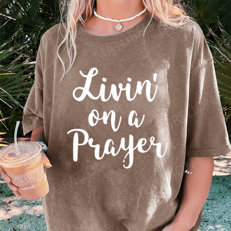 Maturelion "Livin' On a Prayer" DTG Printing Washed Cotton T-Shirt