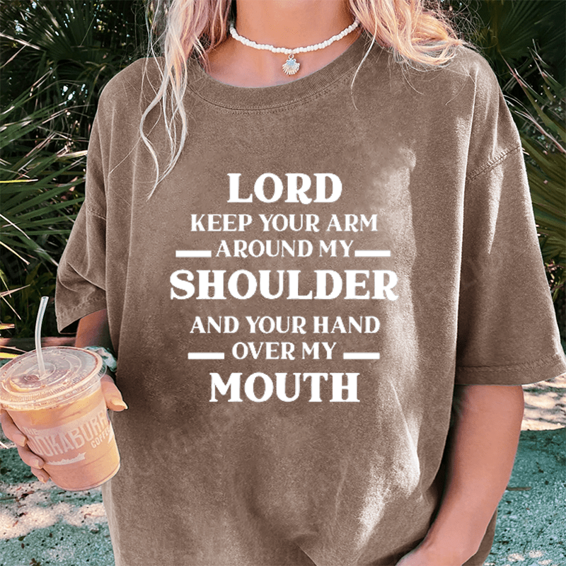 Maturelion Lord Keep Your Arm Around My Shoulder DTG Printing Washed Cotton T-Shirt