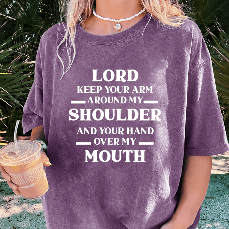 Maturelion Lord Keep Your Arm Around My Shoulder DTG Printing Washed Cotton T-Shirt