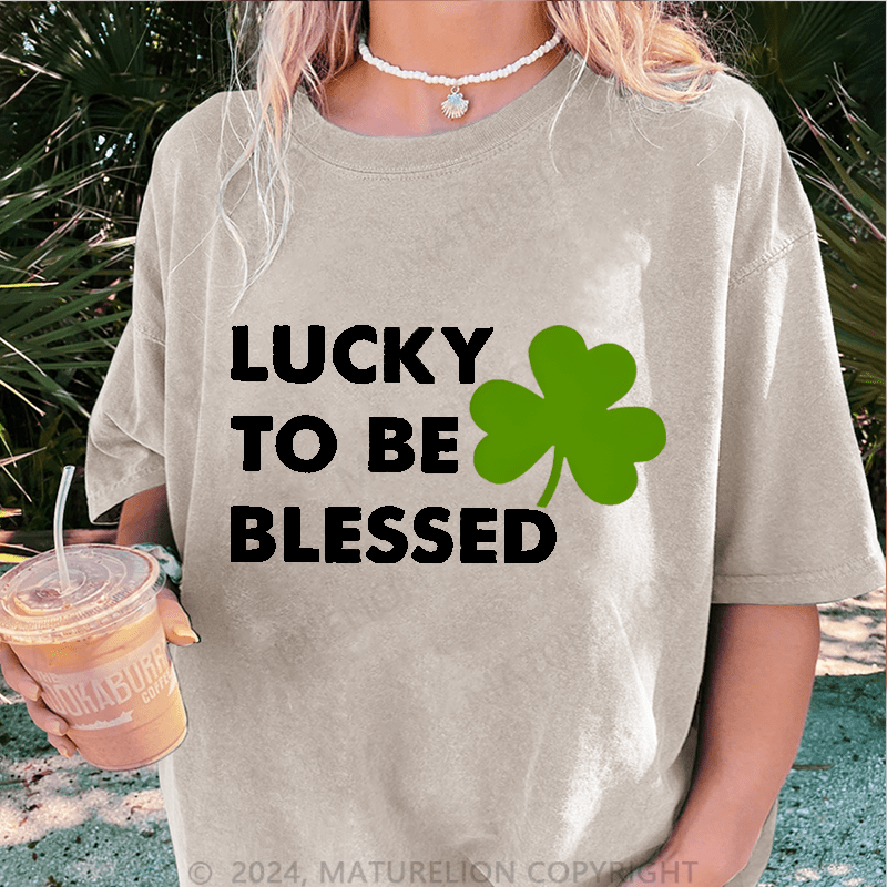 Maturelion Lucky To Be Blessed DTG Printing Washed Cotton T-Shirt