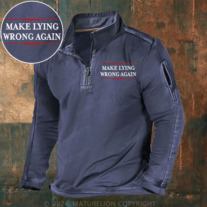 Maturelion Men's Henley Shirt Make Lying Wrong Again Henley Shirt
