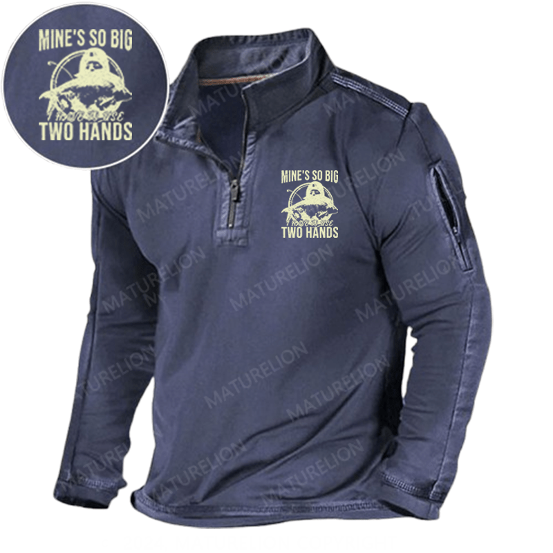 Maturelion Men's Henley Shirt Mine's So Big I Have To Use Two Hands Henley Shirt