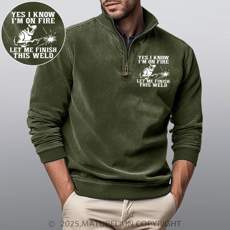 Maturelion Men's Henley Shirt Yes I Know I'm On Fire Let Me Finish This Weld Funny Stand Collar Henley Shirt