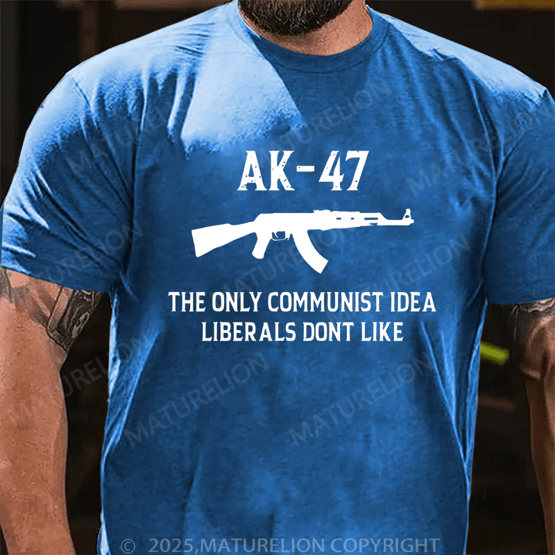Maturelion Men's T-Shirt Ak47 The Only Communist Idea Liberals Don't Like T-Shirt (Free Customization)